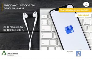 Transformación Digital: Posiciona tu negocio con Google Business